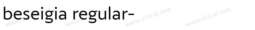 beseigia regular字体转换